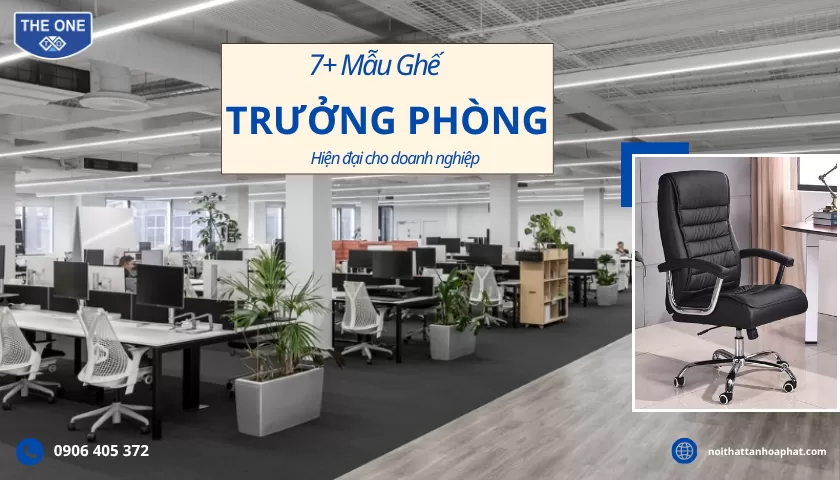 7+ Mẫu Ghế Trưởng Phòng Cho Văn Phòng Hiện Đại