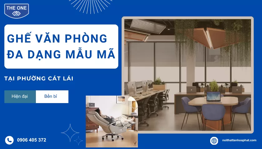 Ghế Văn Phòng Tại Phường Cát Lái Đa Dạng Mẫu Mã