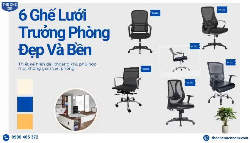 Khám Phá 6 Mẫu Ghế Lưới Trưởng Phòng Đẹp Và Bền